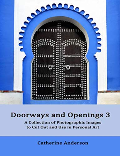Doorways and Openings 3 für Collagen (Bilderbuch)
