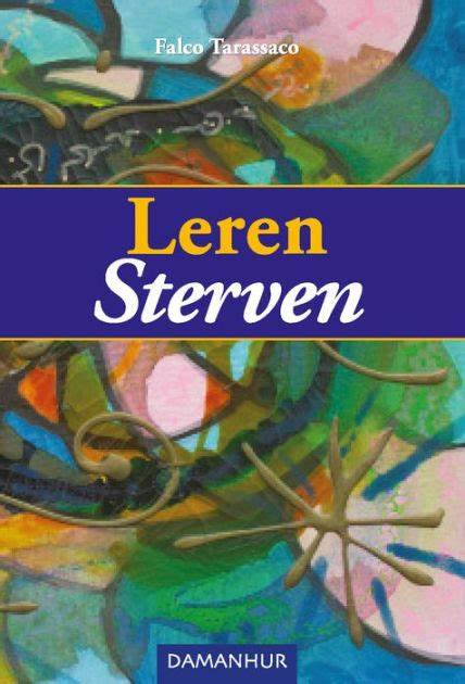 Sterben lernen - Falco Tarassaco (Niederländisch)